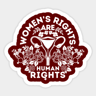 Women's Rights Are Human Rights - For Women Support Sticker